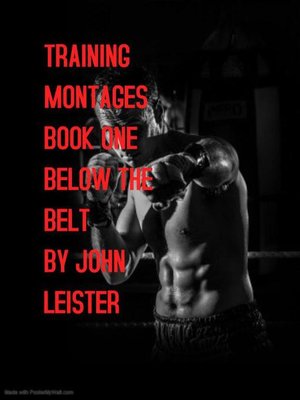 cover image of Training Montages Book One Below the Belt